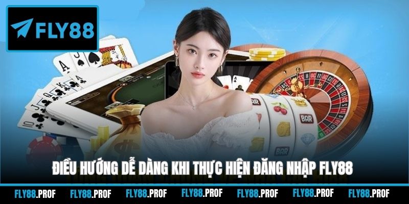 Điều hướng dễ dàng khi thực hiện đăng nhập FLY88