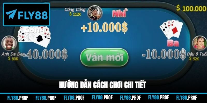 Hướng dẫn cách chơi chi tiết