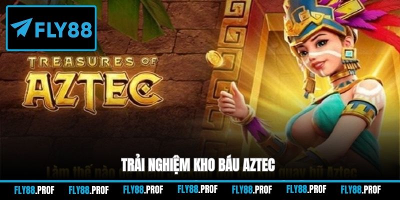 Trải nghiệm Kho báu Aztec